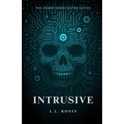 Thriller Romance: Intrusive: An Action Adventure Thriller filled with Romance, Mystery and Suspense