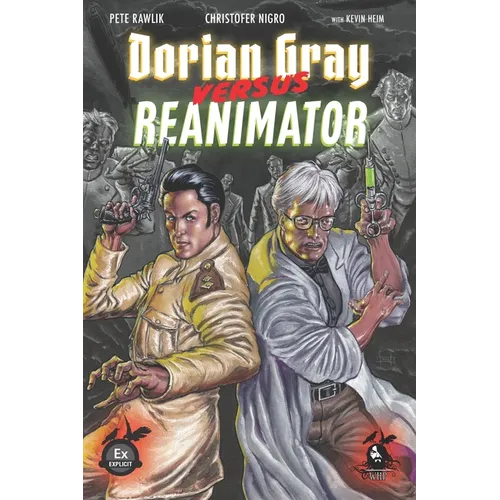 Dorian Gray vs. Reanimator