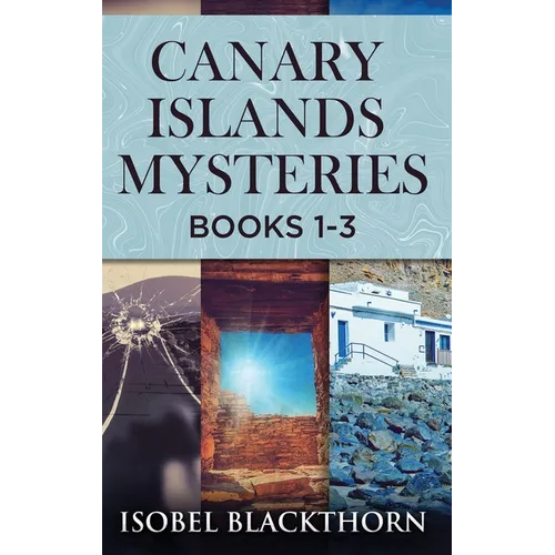 Canary Islands Mysteries - Books 1-3