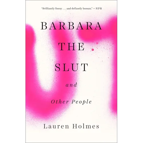 Barbara the Slut and Other People