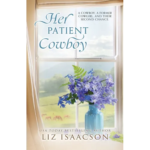 Her Patient Cowboy: A Buttars Brothers Novel