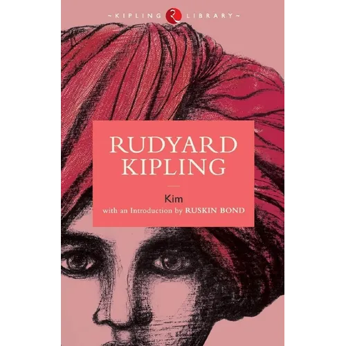 Kim by Rudyard Kipling