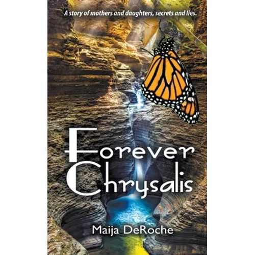 Forever Chrysalis