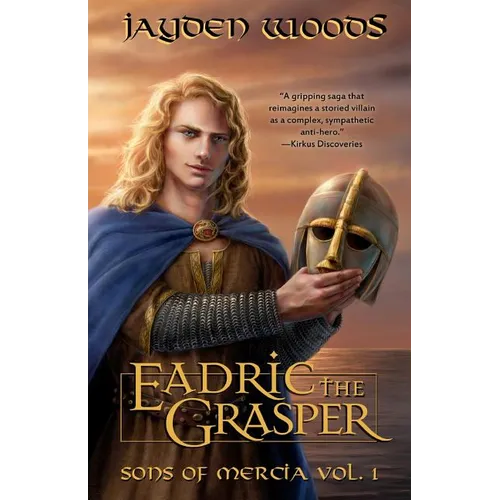 Eadric the Grasper: Sons of Mercia