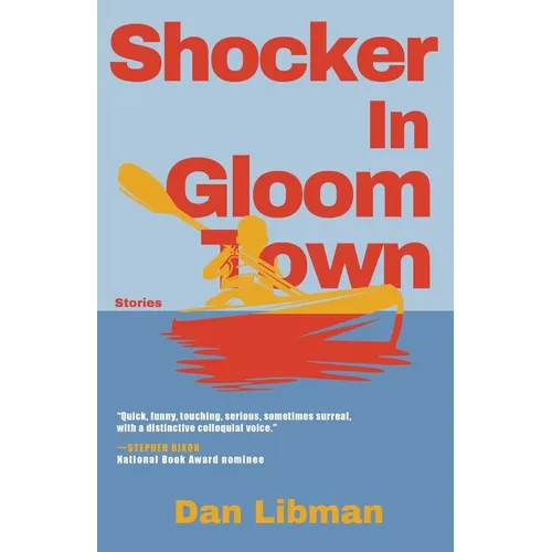 Shocker in Gloomtown: Stories