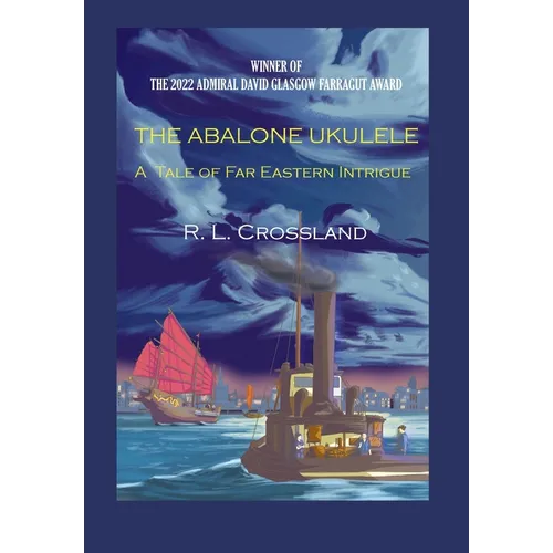 The Abalone Ukulele: A Tale of Far Eastern Intrigue