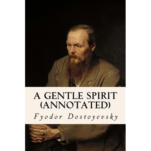 A Gentle Spirit (annotated)