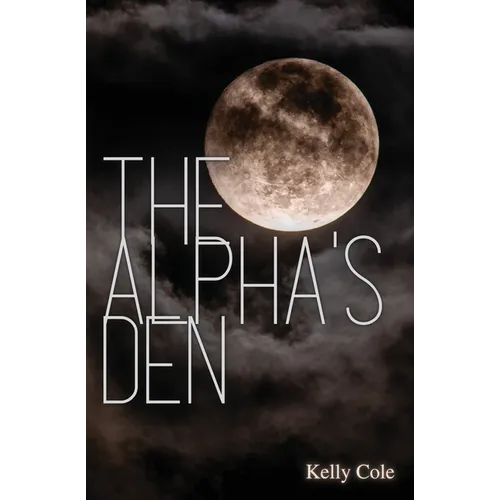 The Alpha's Den: Supernaturals of New Brecken Book 2