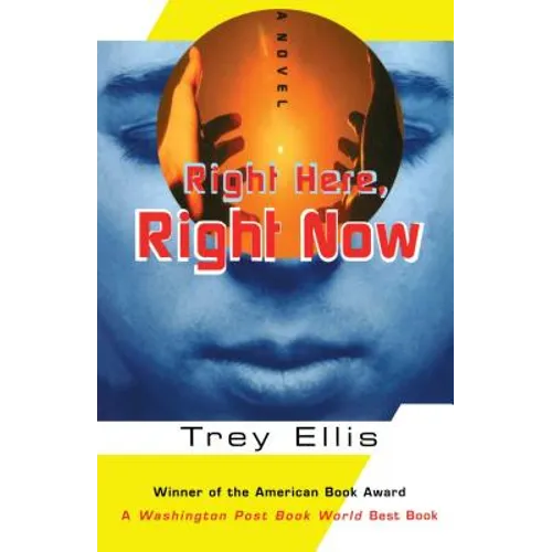 Right Here, Right Now