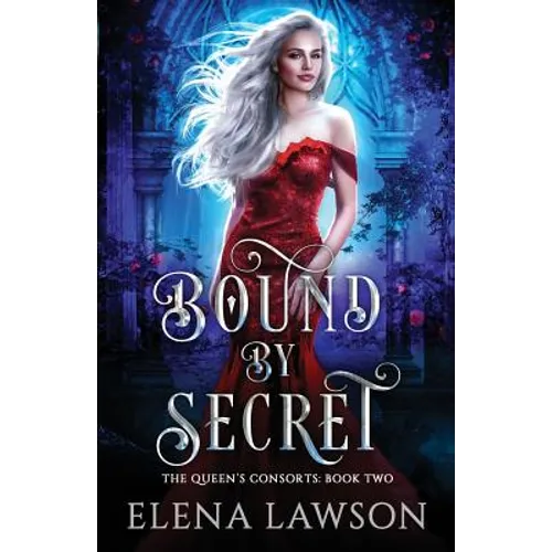 Bound by Secret: A Reverse Harem Fantasy Romance