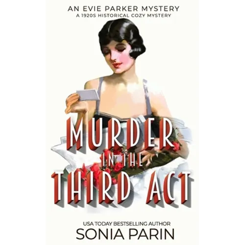 Murder in the Third Act: A 1920s Historical Cozy Mystery