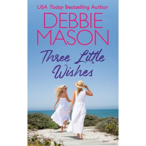 Three Little Wishes