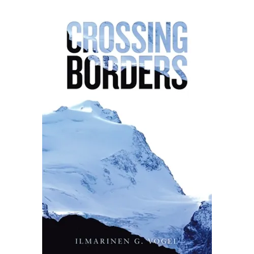 Crossing Borders