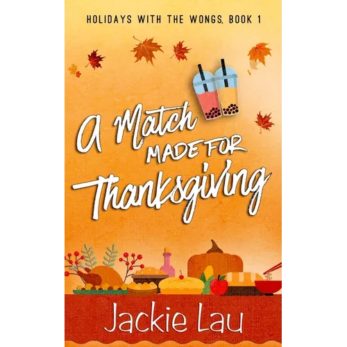 A Match Made for Thanksgiving