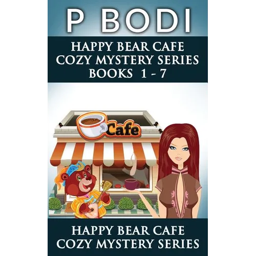 Happy Bear Cafe Series Books 1-7: Happy Bear Cafe Cozy Mystery Series