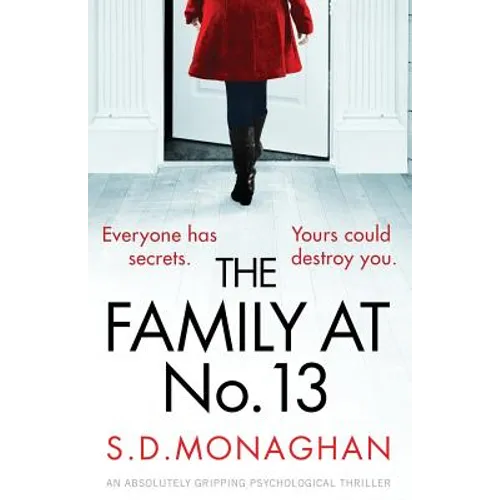 The Family at Number 13: An absolutely gripping psychological thriller