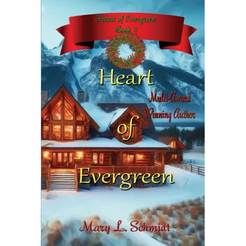 Heart of Evergreen
