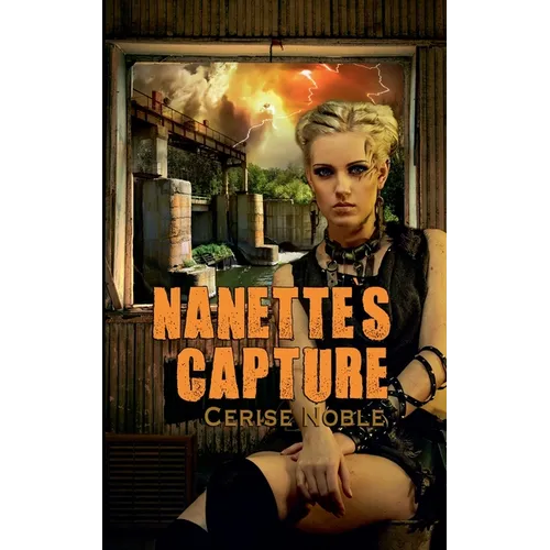 Nanette's Capture
