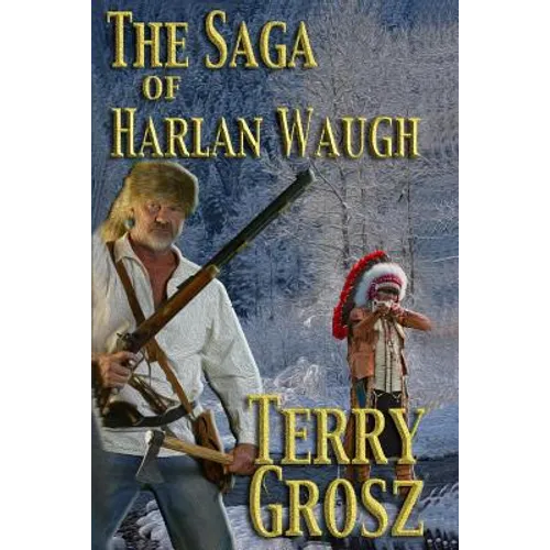 The Saga of Harlan Waugh