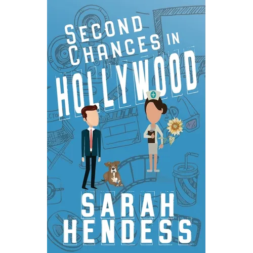 Second Chances in Hollywood