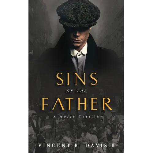 Sins of the Father: A Mafia Thriller