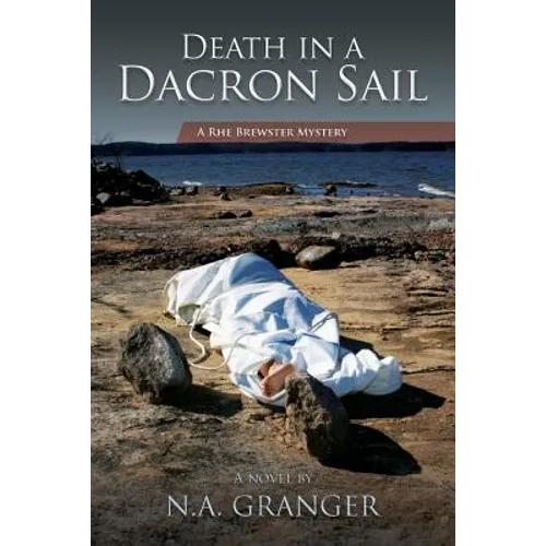 Death in a Dacron Sail: A Rhe Brewster Mystery
