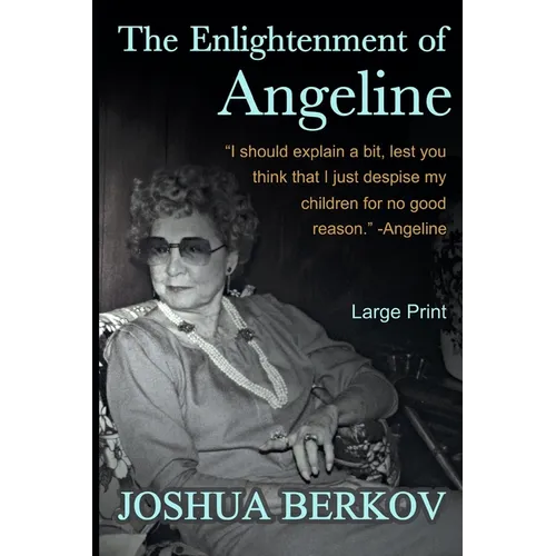 The Enlightenment of Angeline