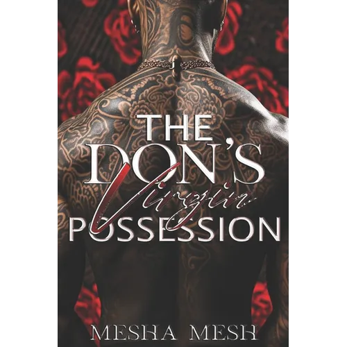 The Don's Virgin Possession
