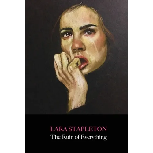 The Ruin of Everything