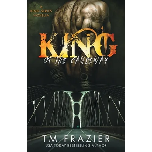 King of the Causeway: A King Series Novella