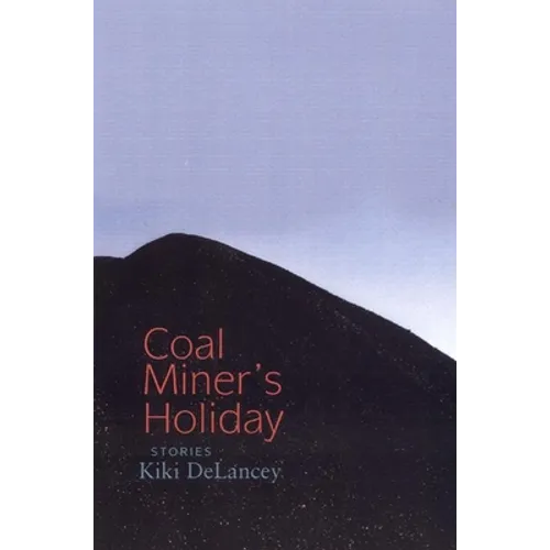 Coal Miner's Holiday