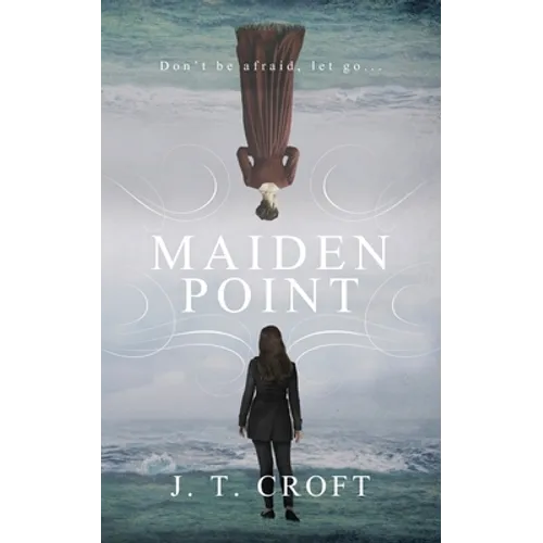 Maiden Point: A Hauntingly Beautiful Psychological Ghost Story set on the Cornish Coast