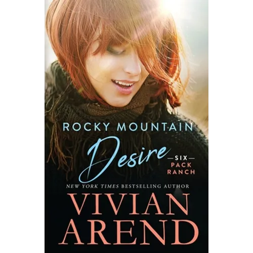 Rocky Mountain Desire
