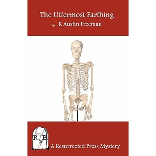 The Uttermost Farthing: A Savant's Vendetta
