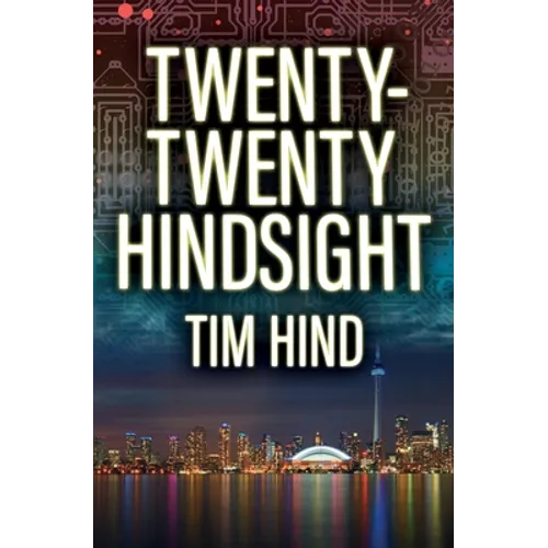 Twenty-Twenty Hindsight
