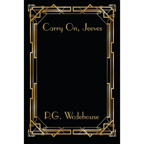 Carry On, Jeeves