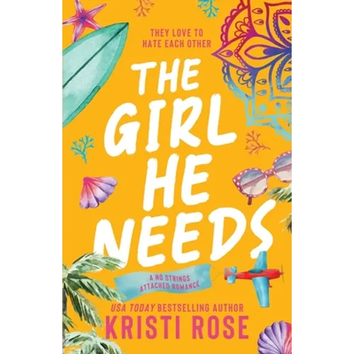 The Girl He Needs: An Opposites Attract Romantic Comedy