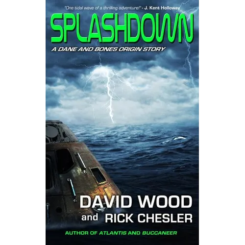Splashdown: A Dane and Bones Origins Story