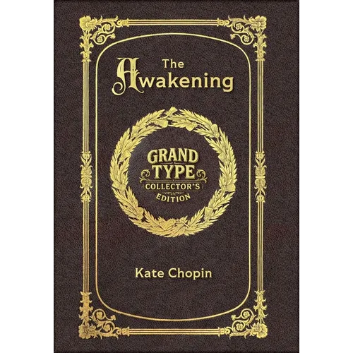 Large Print - The Awakening - Grand Type Collector's Edition - Matte Hardcover with Dust Jacket