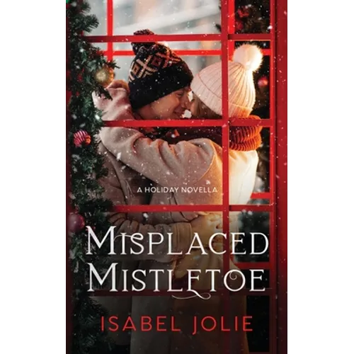 Misplaced Mistletoe