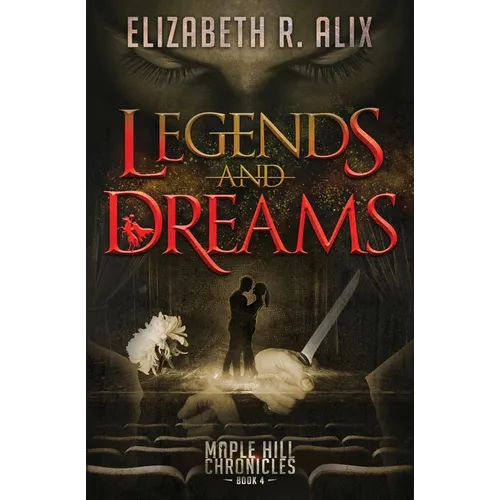 Legends and Dreams