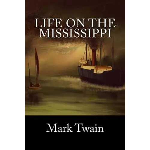 Life On The Mississippi