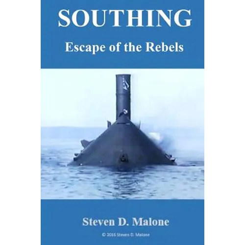 Southing: Escape of the Rebels