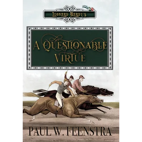 A Questionable Virtue
