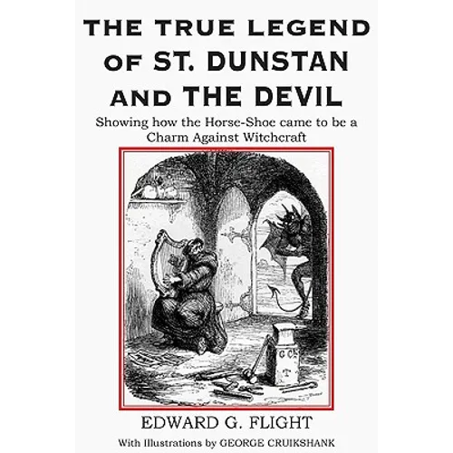 The True Legend of St. Dunstan and the Devil