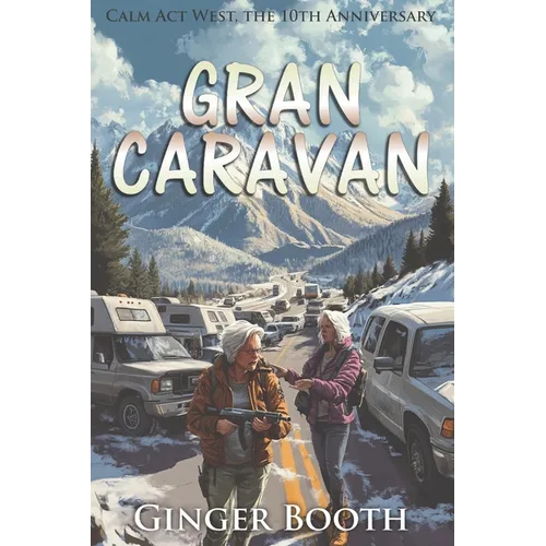 Gran Caravan: Calm Act West, the 10th Anniversary