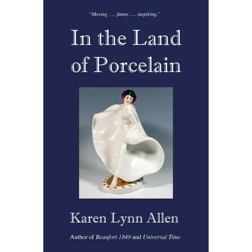 In the Land of Porcelain