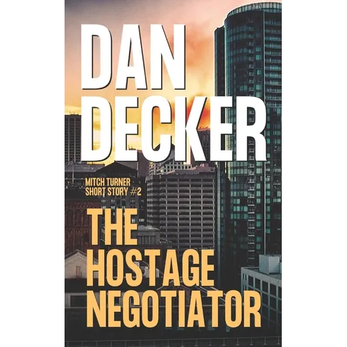 The Hostage Negotiator