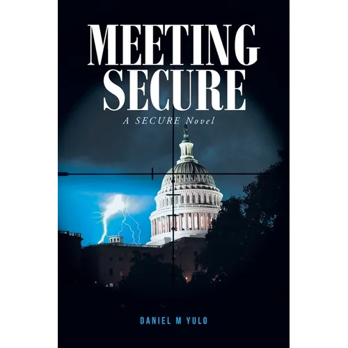 Meeting SECURE: A SECURE Novel