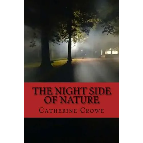 The Night Side of Nature